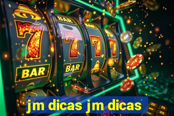 jm dicas jm dicas